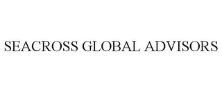 SEACROSS GLOBAL ADVISORS