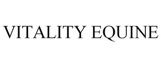 VITALITY EQUINE