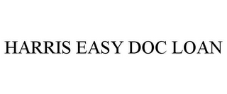 HARRIS EASY DOC LOAN