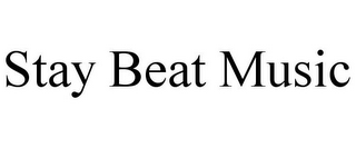 STAY BEAT MUSIC