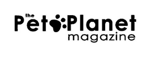 THE PET PLANET MAGAZINE