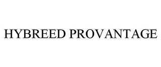 HYBREED PROVANTAGE