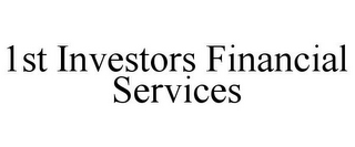 1ST INVESTORS FINANCIAL SERVICES