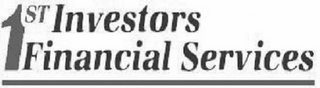 1ST INVESTORS FINANCIAL SERVICES