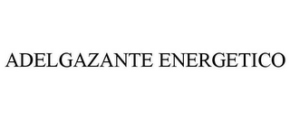 ADELGAZANTE ENERGETICO