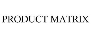 PRODUCT MATRIX