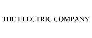 THE ELECTRIC COMPANY