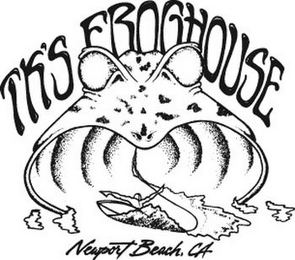 TK'S FROGHOUSE NEWPORT BEACH, CA