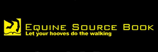 EQUINE SOURCE BOOK LET YOUR HOOVES DO THE WALKING
