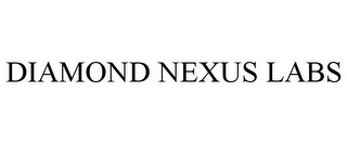 DIAMOND NEXUS LABS