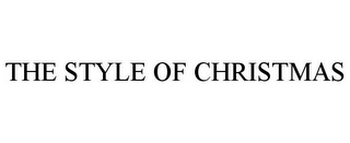 THE STYLE OF CHRISTMAS