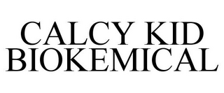 CALCY KID BIOKEMICAL