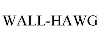 WALL-HAWG