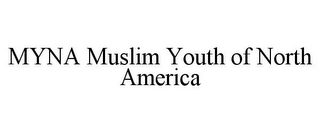 MYNA MUSLIM YOUTH OF NORTH AMERICA