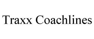 TRAXX COACHLINES