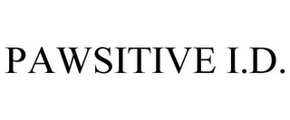 PAWSITIVE I.D.