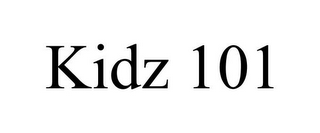 KIDZ 101