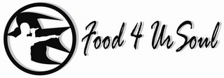 FOOD 4 UR SOUL