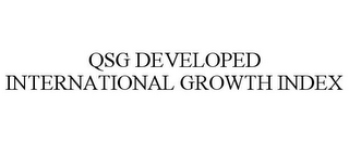 QSG DEVELOPED INTERNATIONAL GROWTH INDEX