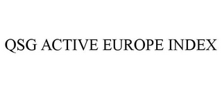 QSG ACTIVE EUROPE INDEX