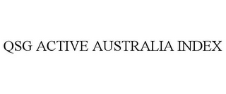 QSG ACTIVE AUSTRALIA INDEX