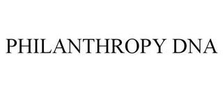 PHILANTHROPY DNA