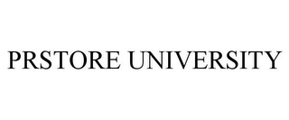 PRSTORE UNIVERSITY