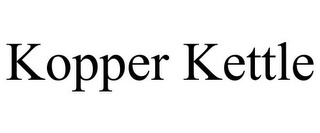 KOPPER KETTLE