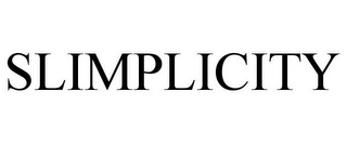 SLIMPLICITY