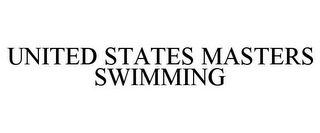 UNITED STATES MASTERS SWIMMING