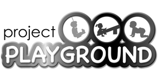 PROJECT PLAYGROUND