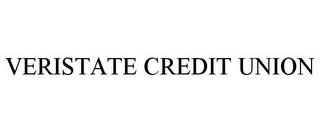 VERISTATE CREDIT UNION