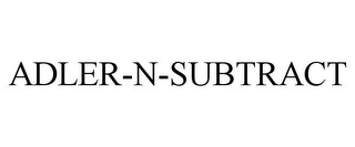 ADLER-N-SUBTRACT