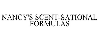 NANCY'S SCENT-SATIONAL FORMULAS