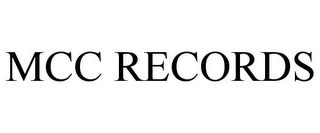 MCC RECORDS