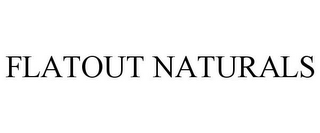 FLATOUT NATURALS