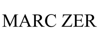 MARC ZER