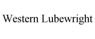 WESTERN LUBEWRIGHT