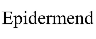 EPIDERMEND