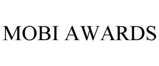 MOBI AWARDS
