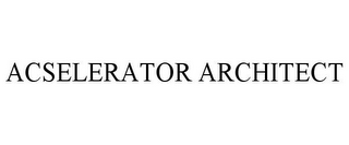 ACSELERATOR ARCHITECT