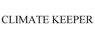 CLIMATE KEEPER