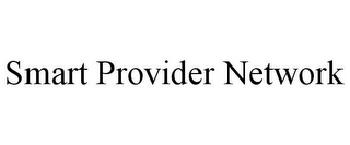 SMART PROVIDER NETWORK