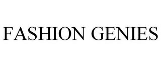 FASHION GENIES