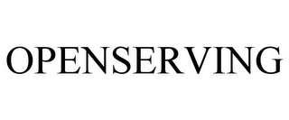 OPENSERVING