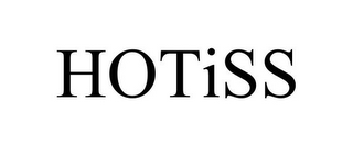 HOTISS