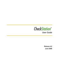 CHECKSTATION USER GUIDE RELEASE 4.2 JUNE 2006