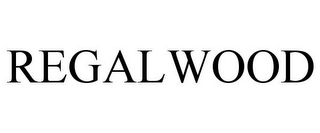 REGALWOOD