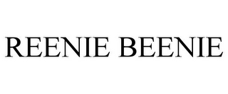 REENIE BEENIE