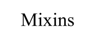 MIXINS